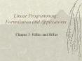 Linear Programming: Formulation and Applications PowerPoint PPT Presentation