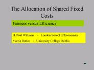 The Allocation of Shared Fixed Costs