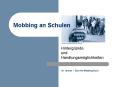 Mobbing an Schulen PowerPoint PPT Presentation