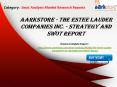 Aarkstore - The Estee Lauder Companies Inc. - Strategy and SWOT Report PowerPoint PPT Presentation