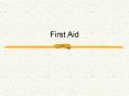 First Aid PowerPoint PPT Presentation