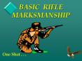 BASIC RIFLE MARKSMANSHIP PowerPoint PPT Presentation