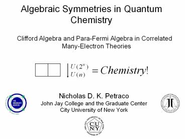 Algebraic Symmetries in Quantum Chemistry