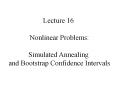 Lecture 16  Nonlinear Problems: Simulated Annealing and Bootstrap Confidence Intervals PowerPoint PPT Presentation