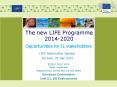 The new LIFE Programme 2014-2020 PowerPoint PPT Presentation