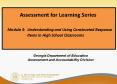 Assessment for Learning Series   Module 3: Understanding and Using Constructed Response Items in High School Classrooms PowerPoint PPT Presentation