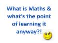 What is Maths PowerPoint PPT Presentation