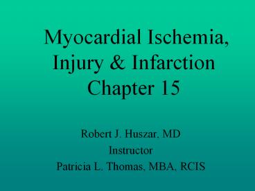 Myocardial Ischemia, Injury