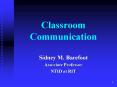 Classroom Communication PowerPoint PPT Presentation