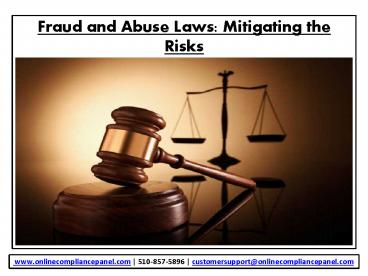 Fraud and Abuse Laws: Mitigating the Risks