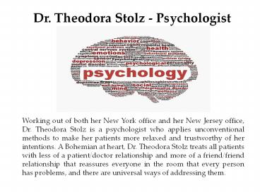 Dr. Theodora Stolz - Psychologist