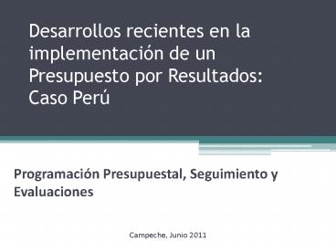 Desarrollos recientes en la implementaci