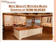 Best Quality Butcher Block Counter - Kobiblocks