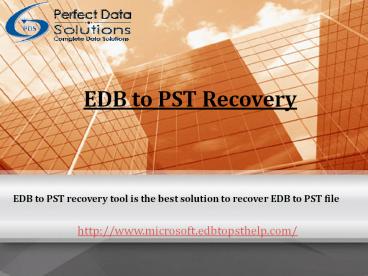 Exchange EDB to PST Software