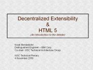 Decentralized Extensibility