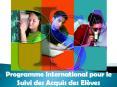 Programme International pour le Suivi des Acquis des El PowerPoint PPT Presentation