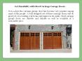 Get Durability with Steel Carriage Garage Doors PowerPoint PPT Presentation