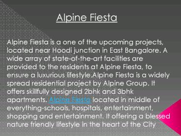 Alpine Fiesta Reviews-Bangalore