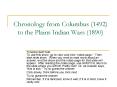 Chronology from Columbus (1492) to the Plains Indian Wars (1890) PowerPoint PPT Presentation