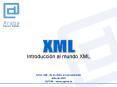 Curso: XML, de los datos a la presentaci PowerPoint PPT Presentation