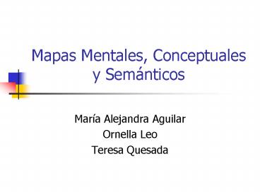 Mapas Mentales, Conceptuales y Sem