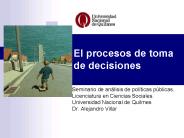 El procesos de toma de decisiones