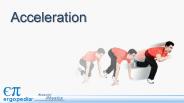 Acceleration
