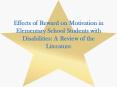 Effects of Reward on Motivation in Elementary School Students with Disabilities: A Review of the Literature PowerPoint PPT Presentation