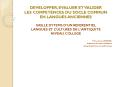 DEVELOPPER, EVALUER ET VALIDER LES COMPETENCES DU SOCLE COMMUN EN LANGUES ANCIENNES PowerPoint PPT Presentation