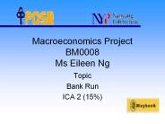 Macroeconomics Project BM0008 Ms Eileen Ng
