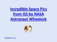 Fotos del Astronauta  Douglas Wheelock PowerPoint PPT Presentation