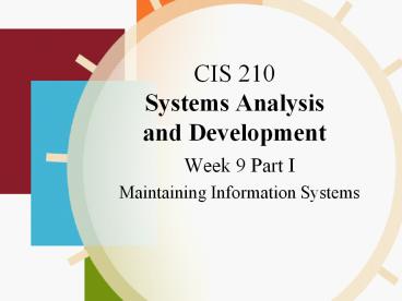 CIS 210 Systems Analysis and Development