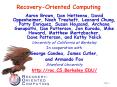 Recovery-Oriented Computing PowerPoint PPT Presentation