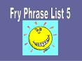 Fry Phrase List 5 PowerPoint PPT Presentation