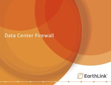Data Center Firewall
