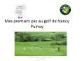 Mes premiers pas au golf de Nancy Pulnoy PowerPoint PPT Presentation