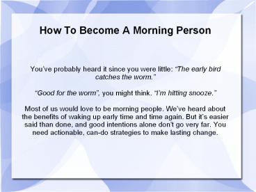 How to become a morning person