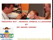 Dr Daniel Samadi - Hearing, Speech, and Language PowerPoint PPT Presentation