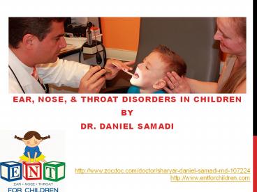 Dr Daniel Samadi - Pediatric ENT