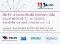 EpiS3: a semantically interoperable social network for syndromic surveillance and disease control PowerPoint PPT Presentation