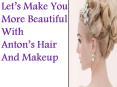 Anton's Hair And Makeup - Styles to Fit Your Lifestyle PowerPoint PPT Presentation