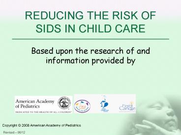 REDUCING THE RISK OF SIDS IN CHILD CARE