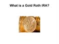 gold roth ira PowerPoint PPT Presentation