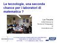 Le tecnologie, una seconda chance per i laboratori di matematica PowerPoint PPT Presentation