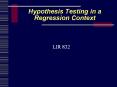 Hypothesis Testing in a Regression Context PowerPoint PPT Presentation