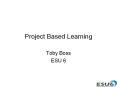 Project Based Learning PowerPoint PPT Presentation