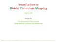 Introduction to District Curriculum Mapping PowerPoint PPT Presentation