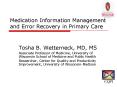 Medication Information Management and Error Recovery in Primary Care PowerPoint PPT Presentation