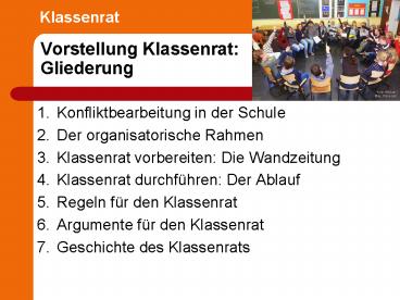 Vorstellung Klassenrat: Gliederung
