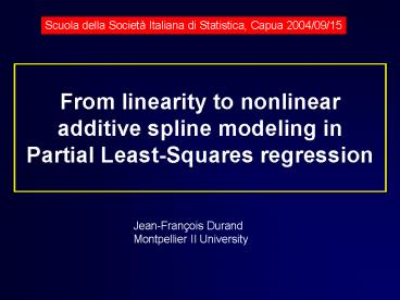 From linearity to nonlinear additive spline modeling in Partial Least-Squares regression